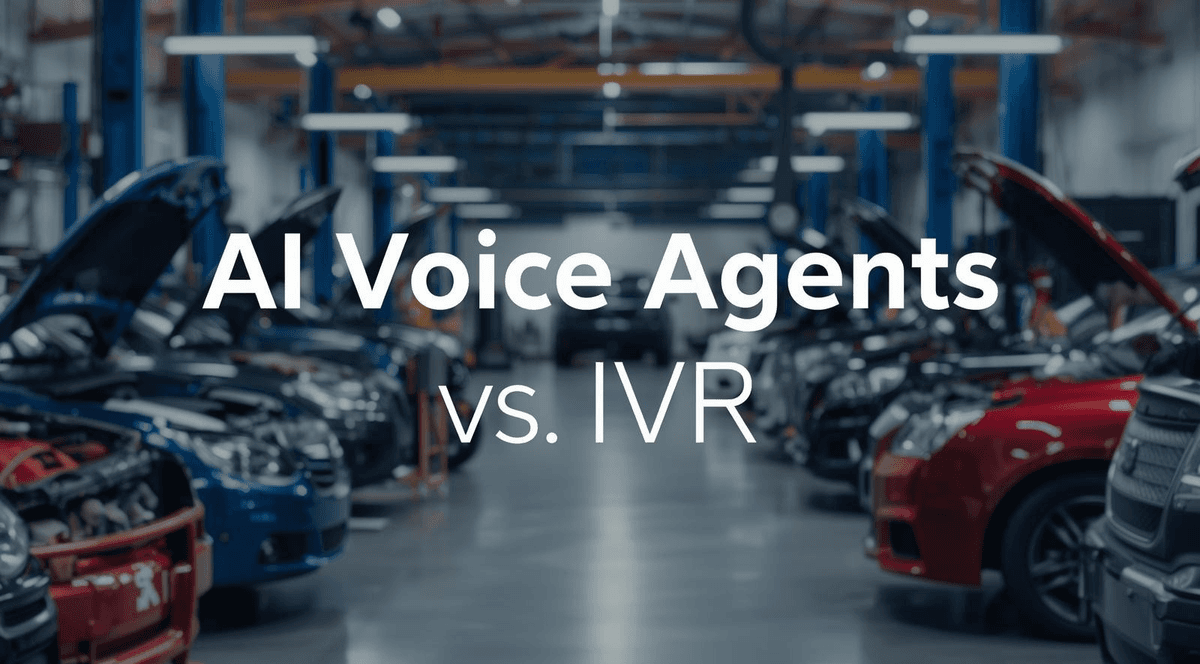 AI Voice Agents vs IVR in Automotive: A Practical Comparison for Shop Owners and Dealer Service Centers
