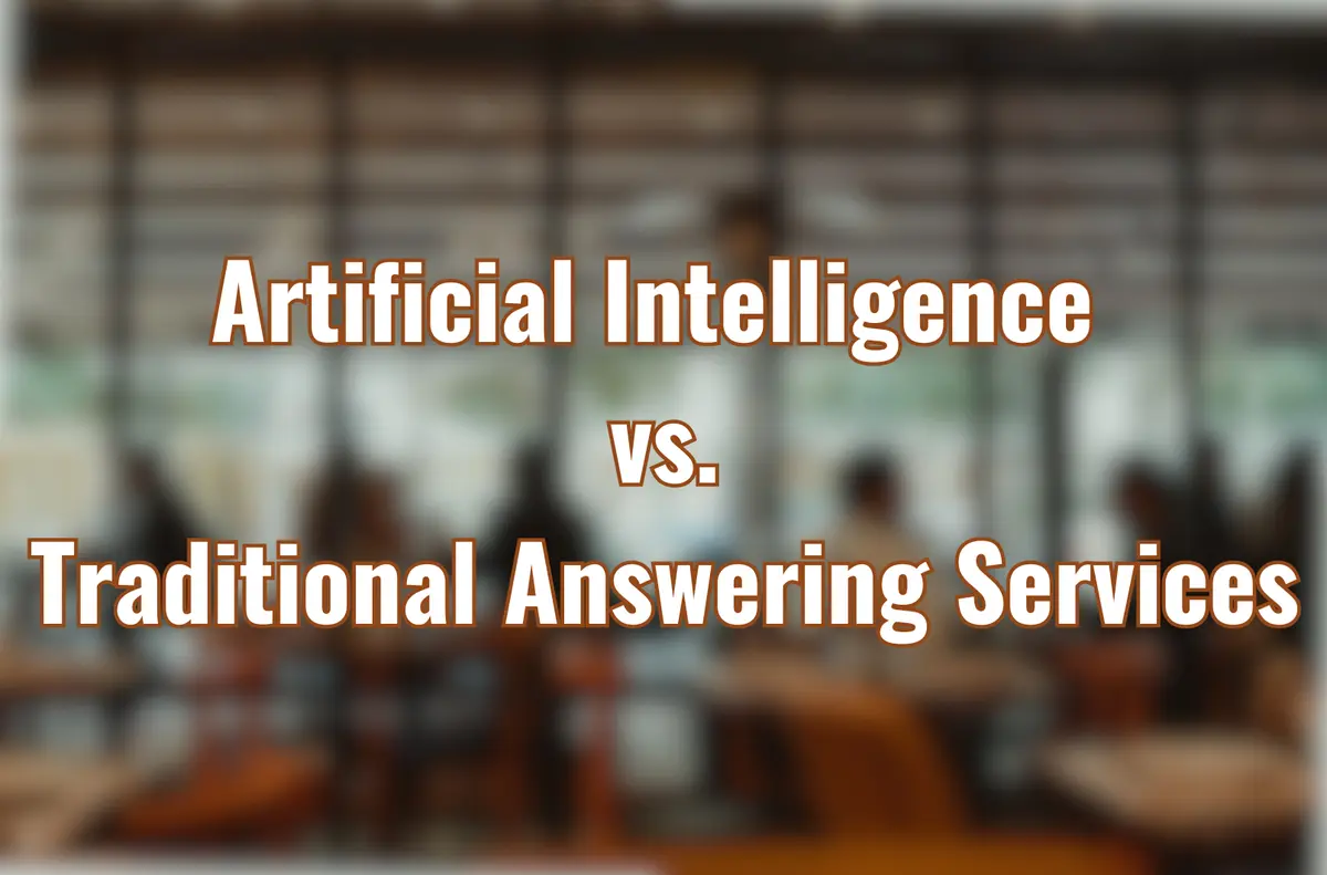 AI vs. Traditional Answering Services: What Restaurant Franchises Need to Know
